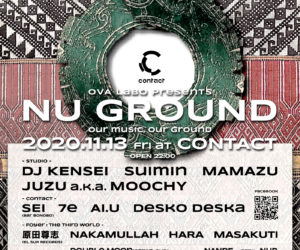 11/13 @Contact　NU GROUND – our music, our ground