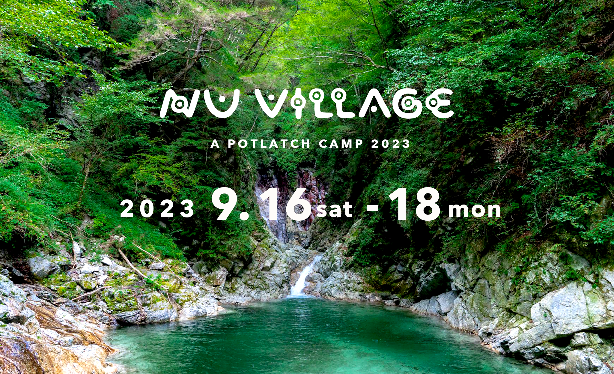 【10周年】NU VILLAGE – a potlatch camp 2023